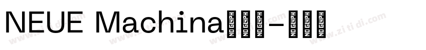 NEUE Machina英文字字体转换 NEUE Machina英文字字体转换